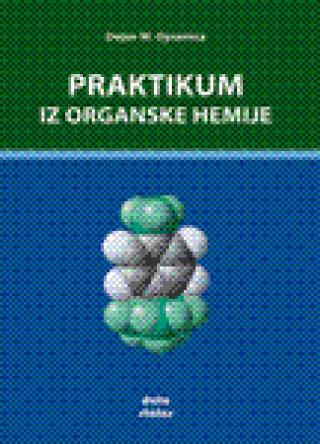praktikum iz organske hemije dejan opsenica 
