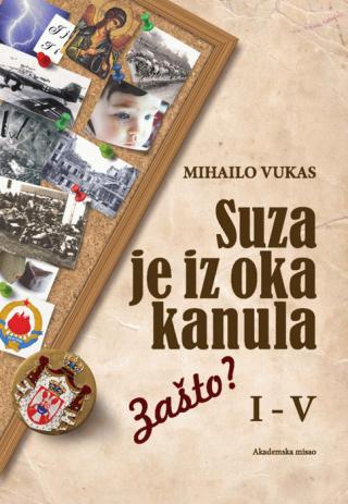 suza je iz oka kanula zašto i v mihailo vukas 