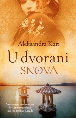 u dvorani snova aleksandra kari 