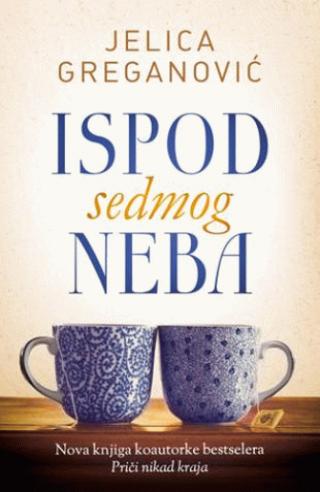 ispod sedmog neba jelica greganović 