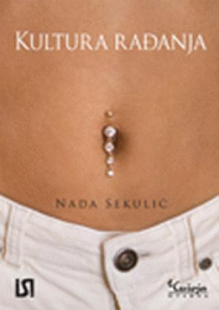 kultura rađanja nada sekulić 