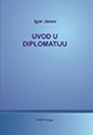 uvod u diplomatiju igor janev 