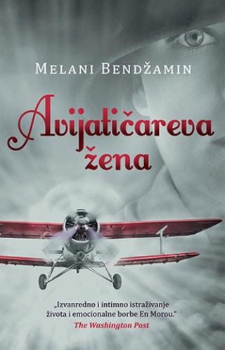 avijatičareva žena melani bendžamin 