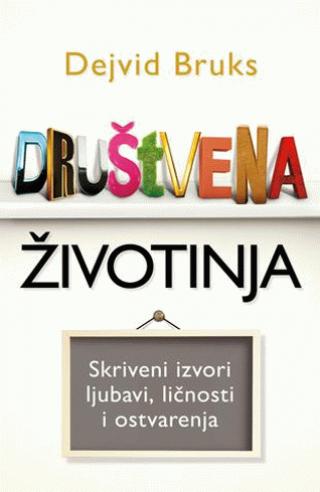društvena životinja dejvid bruks 