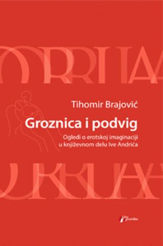 groznica i podvig tihomir brajović 