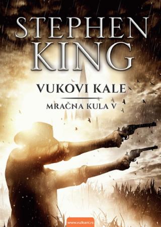 mračna kula 5 vukovi kale stiven king 