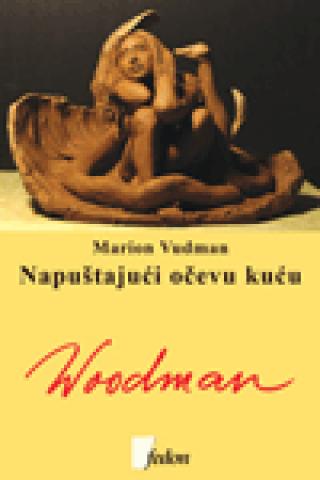 napuštajući očevu kuću kejt danson marion vudman 