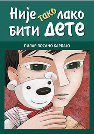 nije tako lako biti dete pilar losano karbajo 