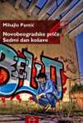 novobeogradske priče sedmi dan košave mihajlo pantić 