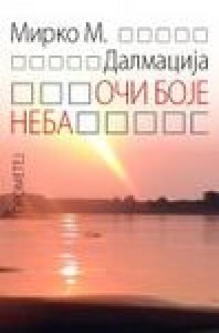 oči boje neba mirko m dalmacija 