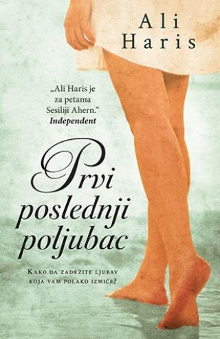 prvi poslednji poljubac ali haris 