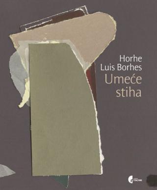 umeće stiha horhe luis borhes 