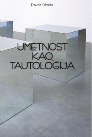 umetnost kao tautologija davor džalto 