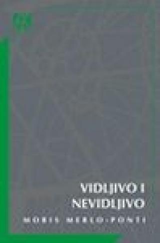 vidljivo i nevidljivo moris merlo ponti 