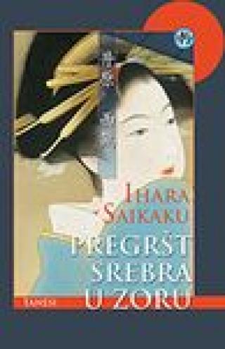 pregršt srebra u zoru ihara saikaku 