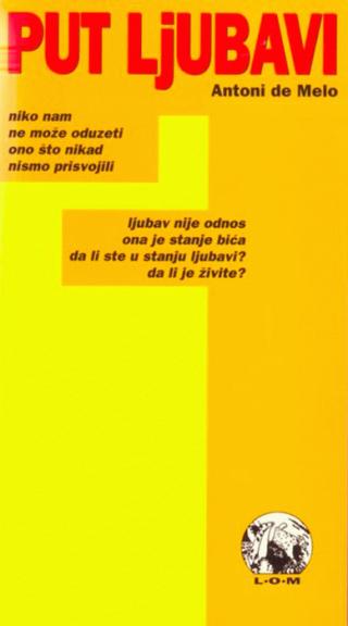 put ljubavi meditacije antoni de melo 