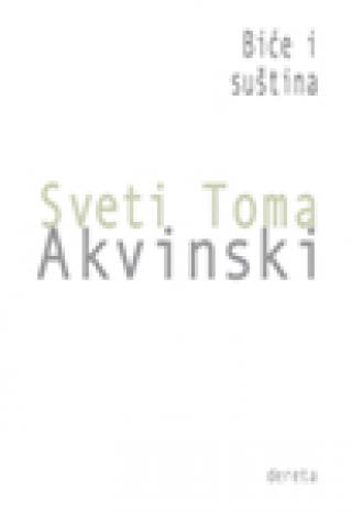biće i suština sveti toma akvinski 