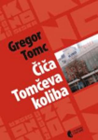 čiča tomčeva koliba gregor tomc 