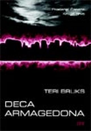 deca armagedona postanje šanare 1 teri bruks 