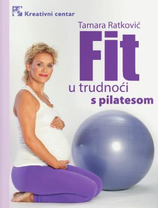 fit u trudnoći sa pilatesom tamara ratković 