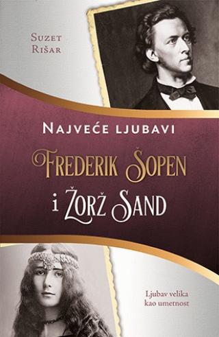 frederik šopen i žorž sand suzet rišar 