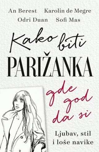 kako biti parižanka grupa autora 
