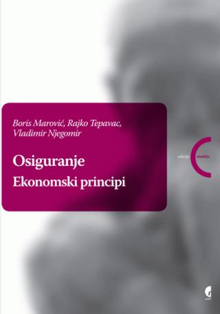 osiguranje ekonomski principi boris marović vladimir njegomir rajko tepavac 
