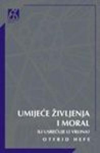 umijeće življenja i moral ili usrećuje li vrlina otfrid hefe 