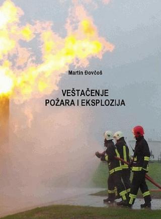 veštačenje požara i eksplozija martin đovčoš 