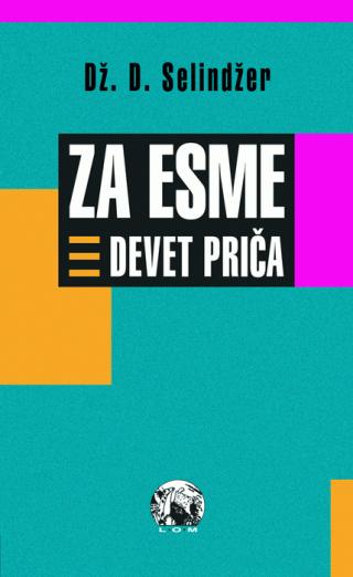 za esme devet priča džerom dejvid selindžer 