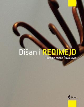 dišan i redimejd miško šuvaković 