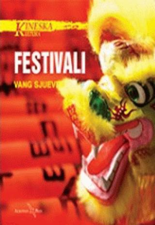 kineska kultura festivali vang sjueven 