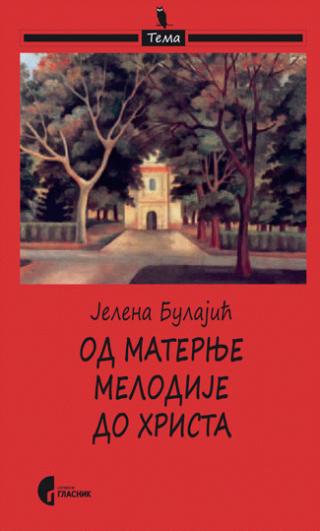 od maternje melodije do hrista jelena bulajić 