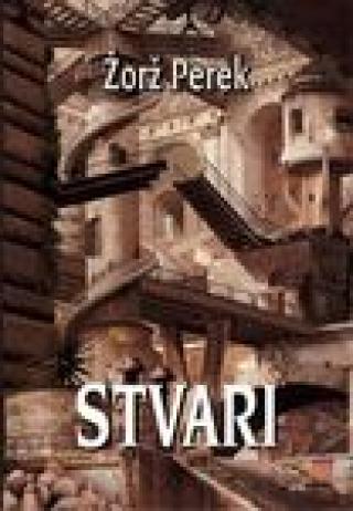 stvari priče iz šezdesetih godina žorž perek 