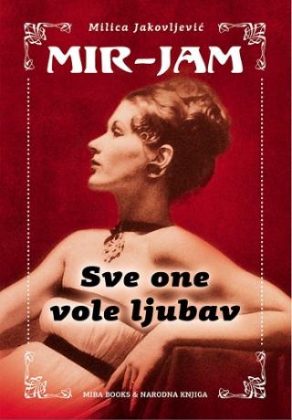 sve one vole ljubav milica jakovljević mir jam 