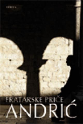 fratarske priče ivo andrić 