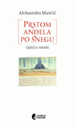 prstom anđela po snegu aleksandra mančić milić 