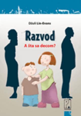 razvod, a šta sa decom marina božić džuli lin evans 