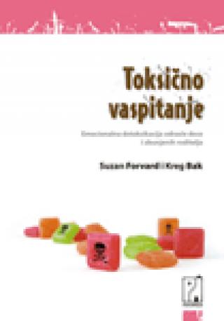 toksično vaspitanje kreg bak suzan forvard 