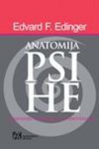 anatomija psihe edvard f edindžer 