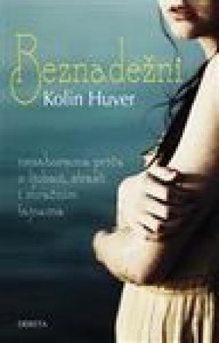 beznadežni kolin huver 