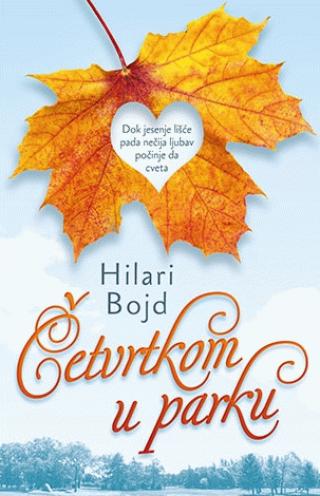 četvrtkom u parku hilari bojd 