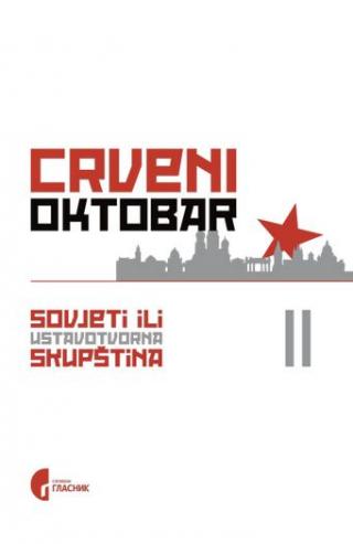 crveni oktobar 2 sovjeti ili ustavotvorna skupština sava živanov 
