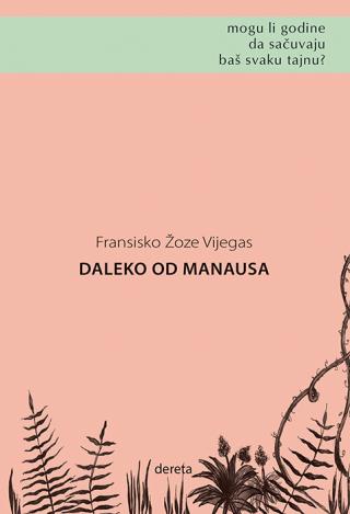 daleko od manausa francisko žoze viegas 