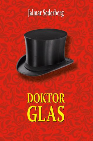 doktor glas jalmar sederberg 