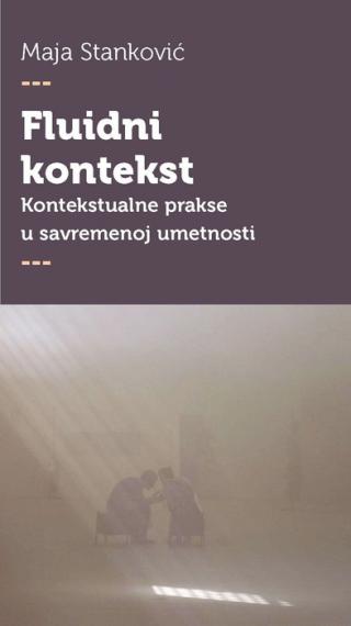 fluidni kontekst maja stanković 