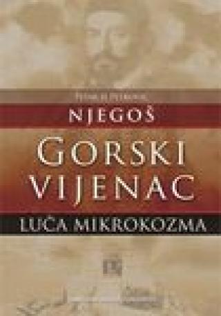 gorski vijenac luča mikrokozma petar ii petrović njegoš 