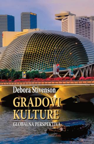 gradovi kulture debora stivenson 