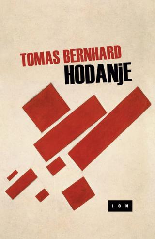 hodanje tomas bernhard 