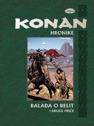 hronike konan 4 balada o belit i druge priče džon bjusema roj tomas 